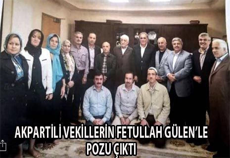 AK Partili vekillerin Fetullah Gülen'le pozu çıktı