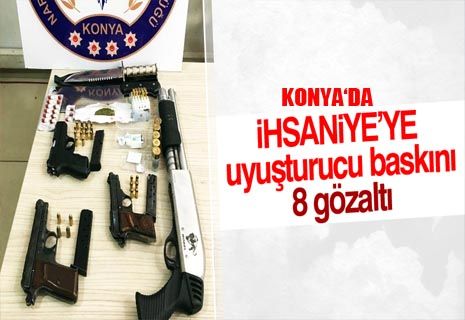 Konya’da uyuşturucu operasyonu: 8 gözaltı.
