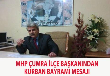 MHP Çumra ilçe teşkilatından kurban bayramı kutlama mesajı