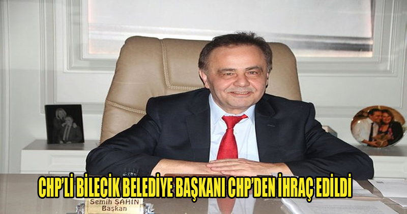 Rüşvet soruşturması kapsamında gözaltına alınmıştı! Bilecik Belediye Başkanı CHP'den ihraç edildi