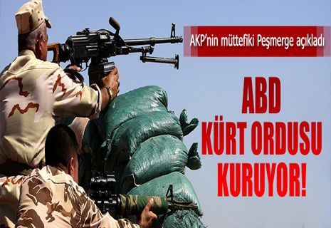 ABD Kürt Ordusu Kuruyor!