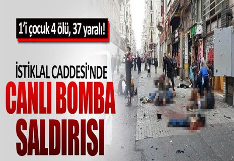 Taksim'de Canlı Bombalı Saldırı! 4 ölü