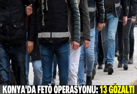 Konya’da FETÖ operasyonu: İhraç edilen askeri öğrenciler hakkında gözaltı kararı