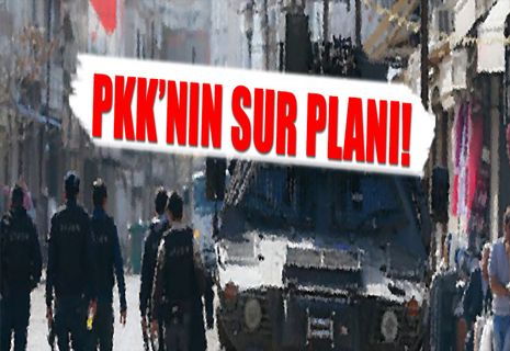 PKK'dan hain Sur planı