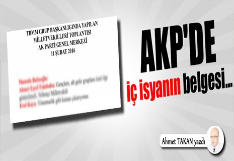 AKP'de iç isyanın belgesi...