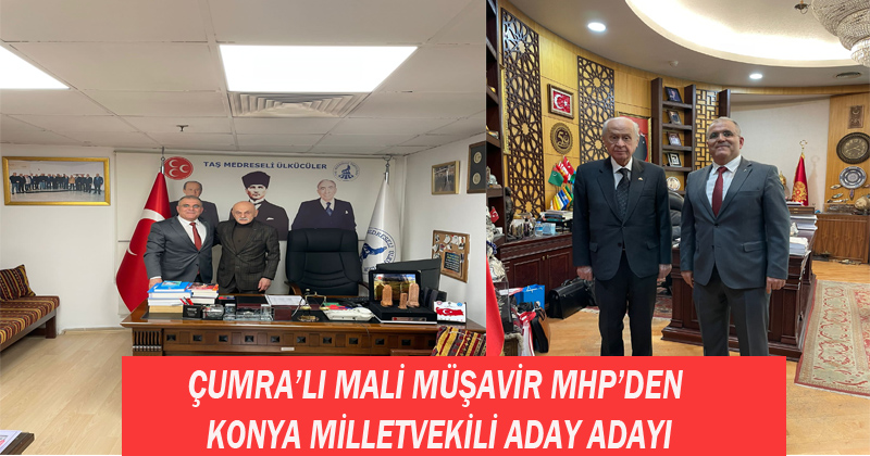 Çumra'lı mali müşavir MHP'den milletvekili aday adayı